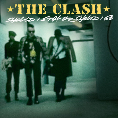Should I Stay Or Should I Go - The Clash [Colour Vinyl]