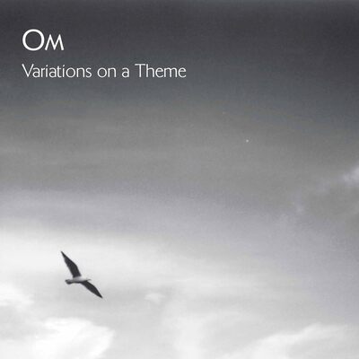 Variations On a Theme - Om [VINYL]