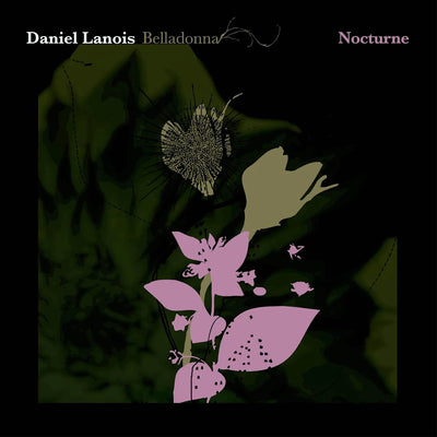 Belladonna Nocturne - Daniel Lanois [VINYL]
