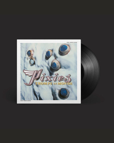 Trompe Le Monde (2026 Remaster) - Pixies [VINYL]