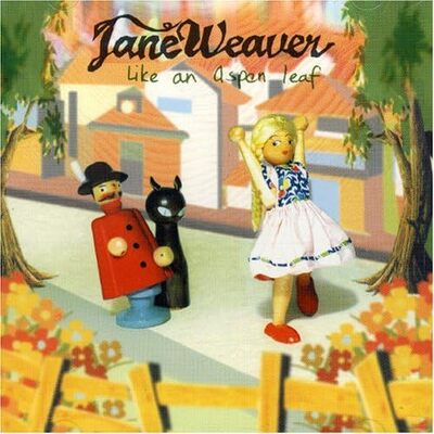 Like an Aspen Leaf - Jane Weaver [VINYL]