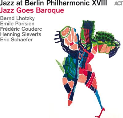 Jazz at Berlin Philharmonic XVIII: Jazz Goes Baroque - Various Artists [VINYL]