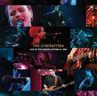 Live at the London Astoria II, 1994 - The Cranberries [VINYL]