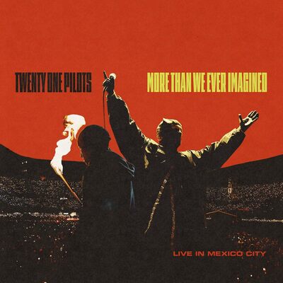 More Than We Ever Imagined: Live in Mexico City - Twenty One Pilots [CD]