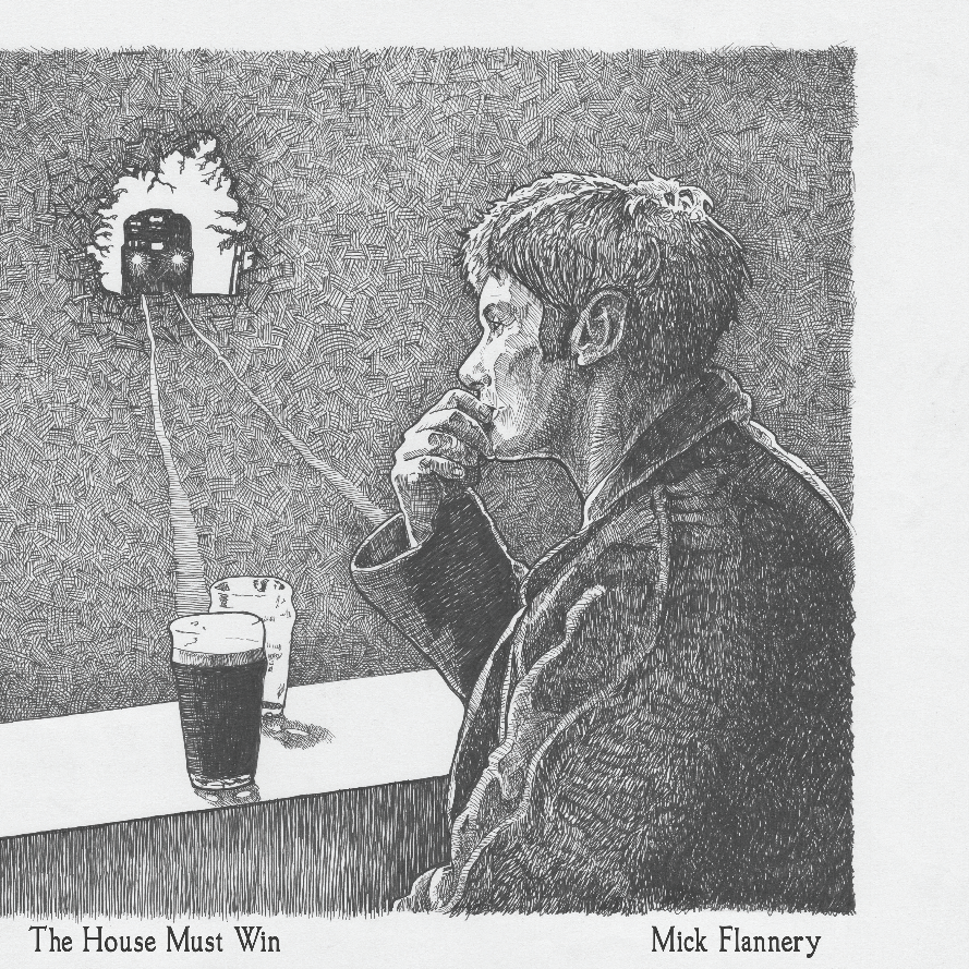 The House Must Win - Mick Flannery [VINYL]