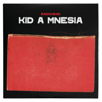 KID a MNESIA:   - Radiohead [VINYL]
