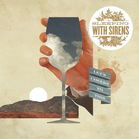 Let's Cheers to This - Sleeping With Sirens [CD]