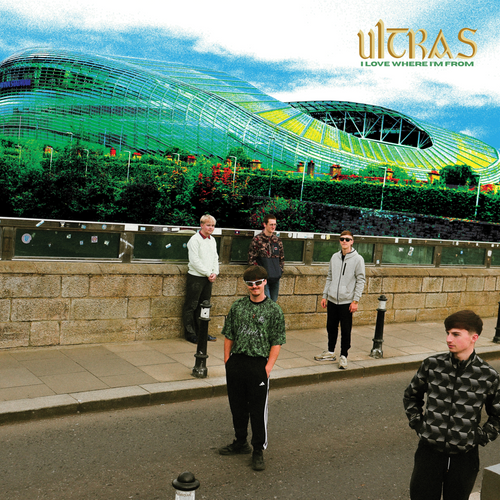 I Love Where I'm From - Ultras [VINYL]