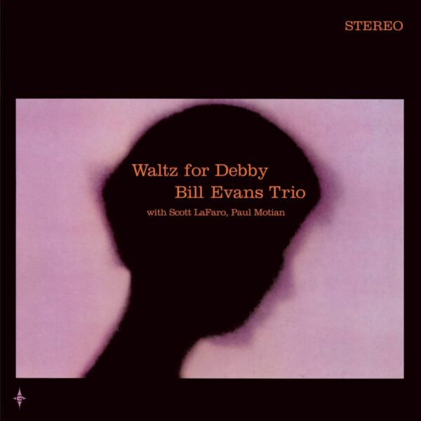 Waltz For Debby - Bill Evans Trio [VINYL]