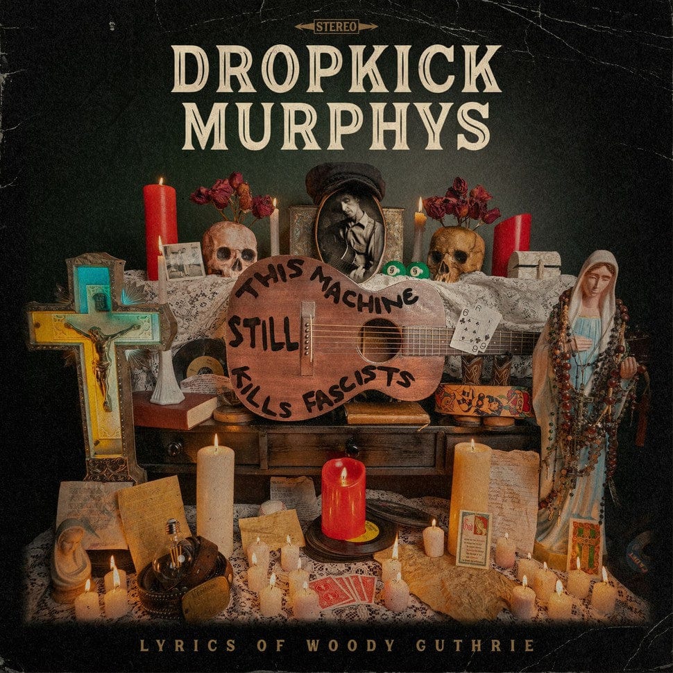 This Machine Still Kills Fascists:   - Dropkick Murphys [CD]