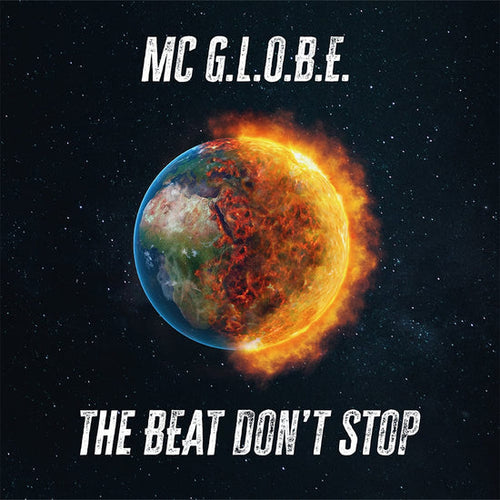 The Beat Don't Stop - MC Globe [VINYL]