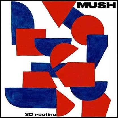 3D Routine: - Mush [Colour Vinyl]