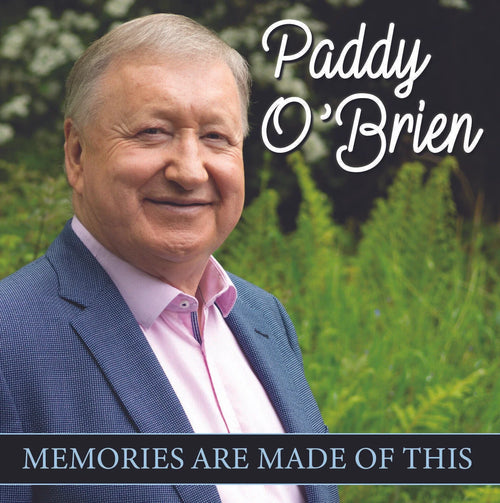 Memories Are Made Of This - Paddy O'Brien [CD]